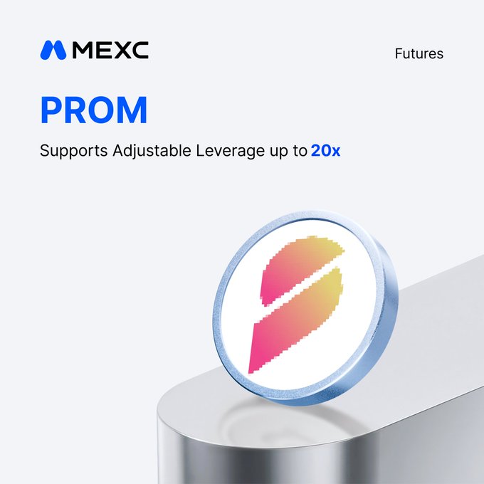 A promotional graphic from MEXC announcing the Futures listing of $PROM, highlighting that it supports adjustable leverage up to 20x, with the MEXC logo at the top and the $PROM token displayed on a metallic pedestal.