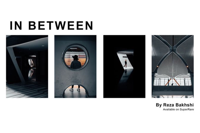 Promotional image for the "IN BETWEEN" photography collection by Reza Bakhshi, featuring four moody, minimalist architectural photographs showcasing solitary figures in striking geometric spaces, with text noting the collection is "Available on SuperRare." The image aligns with the post's message by presenting the remaining photographs still seeking collectors, offered at 0.09 ETH.