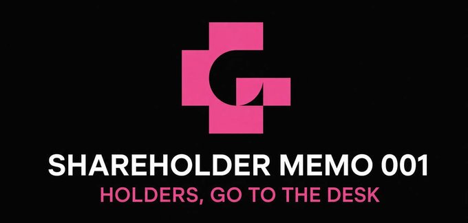A black graphic with a pink 'G' logo and text reading 'SHAREHOLDER MEMO 001' and 'HOLDERS, GO TO THE DESK'.