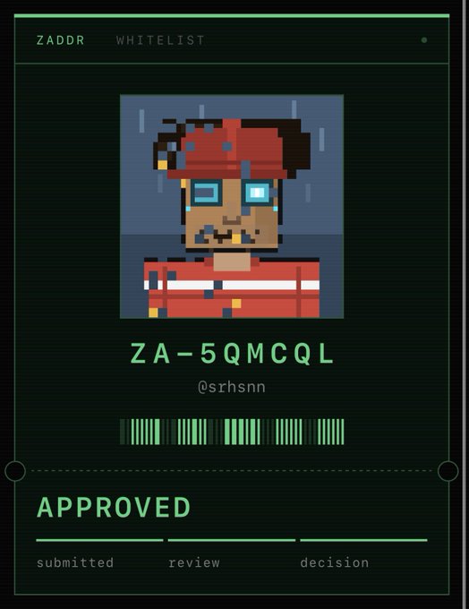 A digital "Whitelist" approval card from ZADDR showing a pixelated character with the ID "ZA-5QMCQL" (@srhsnn) marked as "APPROVED," visually confirming the user's successful application to the ZCash whitelist project mentioned in the post.