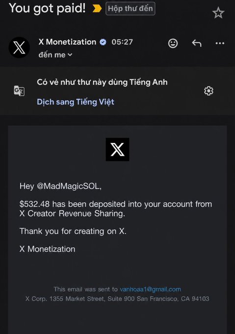 An email from X Monetization addressed to @MadMagicSOL stating "$532.48 has been deposited into your account from X Creator Revenue Sharing. Thank you for creating on X," displayed in Vietnamese on a mobile phone screen.