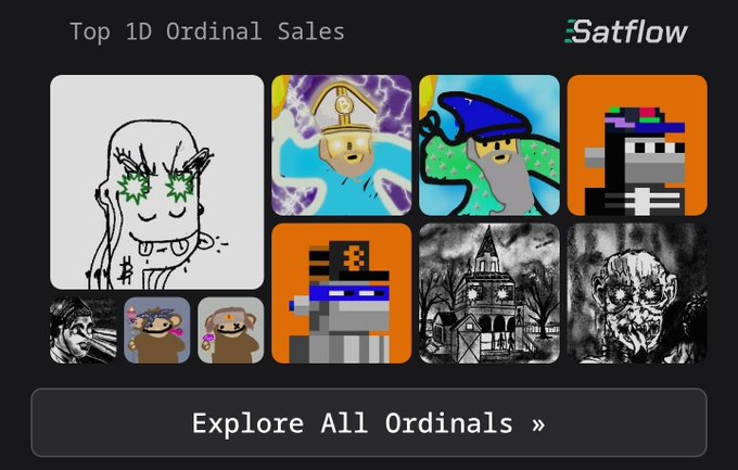 A promotional banner from Satflow displays 'Top 1D Ordinal Sales' featuring a grid of various digital art pieces including character illustrations and pixel art, with an 'Explore All Ordinals »' button at the bottom.