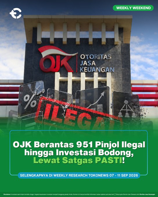 The image features a promotional graphic for Tokonews showcasing the OJK (Otoritas Jasa Keuangan) building, with cracked smartphone icons bearing the word "ILEGAL" overlaid to symbolize the crackdown on illegal online loans. The headline reads "OJK Berantas 951 Pinjol Ilegal hingga Investasi Bodong, Lewat Satgas PASTI!" highlighting OJK's PASTI Task Force efforts to shut down 951 illegal online lending entities, complementing the post about the agency's intensified actions against illegal financial activities through August 2026.