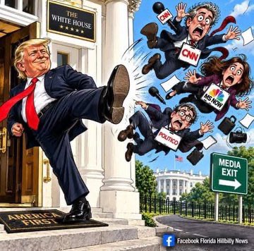 A political cartoon depicting a figure labeled 'THE WHITE HOUSE' kicking reporters with logos like 'CNN', 'Politico', and 'US NEWS' toward a 'MEDIA EXIT' sign, with a 'Facebook Florida Hillbilly News' watermark.