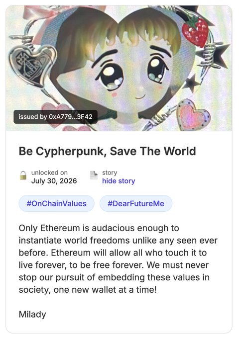 A social media-style post featuring a heart-shaped anime illustration, titled 'Be Cypherpunk, Save The World' with hashtags #OnChainValues and #DearFutureMe, discussing Ethereum's role in promoting world freedoms.