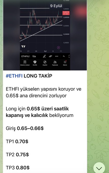 The image shows a TradingView chart of ETHFI on September 9th, displaying an ascending trendline support pattern with prices ranging around 0.60-0.65$, accompanied by a Turkish trade setup outlining a long position with entry at 0.65-0.66$ and three take-profit targets at 0.70$, 0.75$, and 0.80$. This aligns with the post's bullish sentiment, showing that ETHFI has been successfully trending upward, justifying continued long positions with progressive profit targets still ahead.