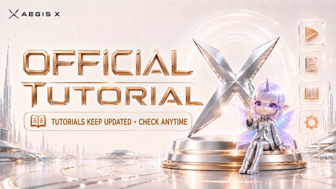 A promotional banner for the "AEGIS X Official Tutorial," featuring a metallic 3D "X" logo and a small fairy-like character with silver hair and wings, alongside the text "TUTORIALS KEEP UPDATED • CHECK ANYTIME." The image visually introduces AEGIS X's user guide initiative, reinforcing the post's message about helping the community navigate the platform with accessible, up-to-date tutorials.