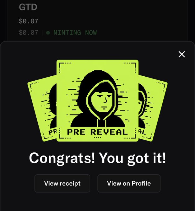 A digital interface screen showing a bright green 'PRE REVEAL' digital collectible card with a hooded figure, accompanied by the text 'Congrats! You got it!' and buttons to 'View receipt' or 'View on Profile'.