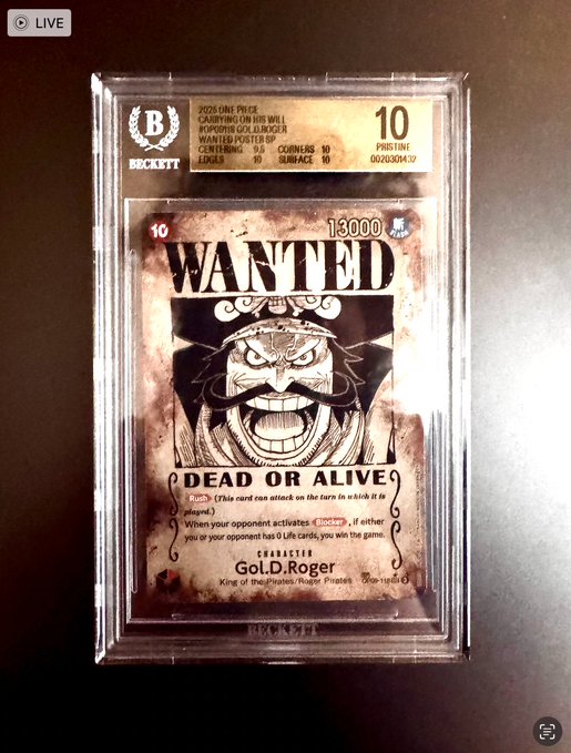 A Beckett-graded (PRISTINE 10) "ONE PIECE CARD GAME" wanted poster featuring the character Gol.D. Roger in a protective plastic case.