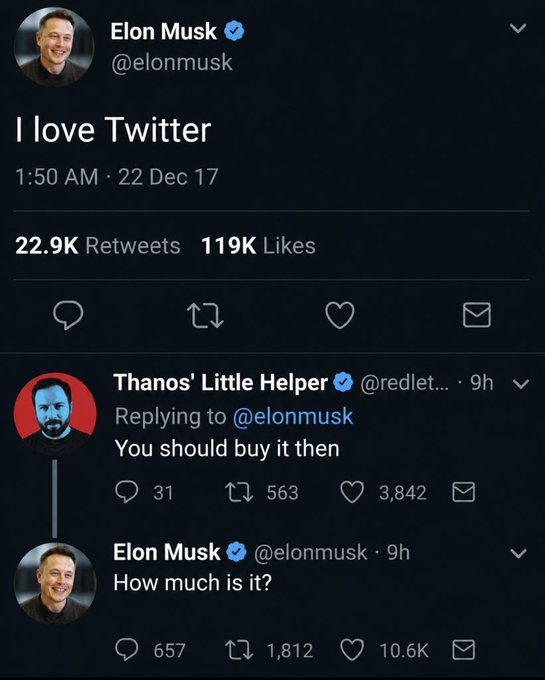 A Twitter/X post by Elon Musk saying 'I love Twitter', with a reply from 'Thanos' Little Helper' joking 'You should buy it then' and Musk asking 'How much is it?'.