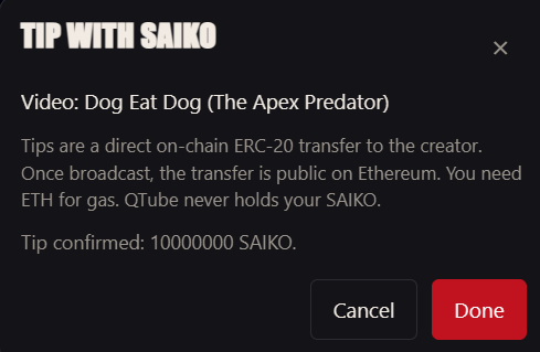A dark-themed tip confirmation dialog titled 'TIP WITH SAIKO' showing a confirmed tip of 10,000,000 SAIKO for the video 'Dog Eat Dog (The Apex Predator)', with Cancel and Done buttons.