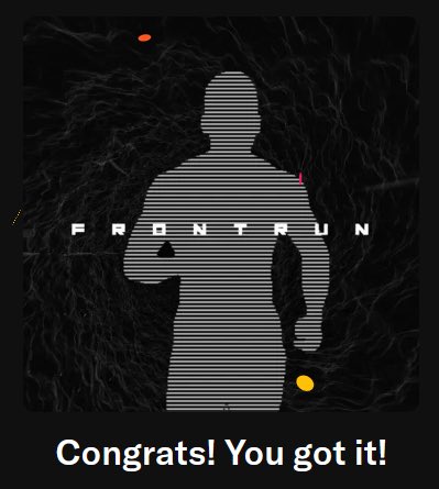 A 'FRONTRUN' graphic featuring a striped humanoid silhouette with the text 'Congrats! You got it!' displayed below.