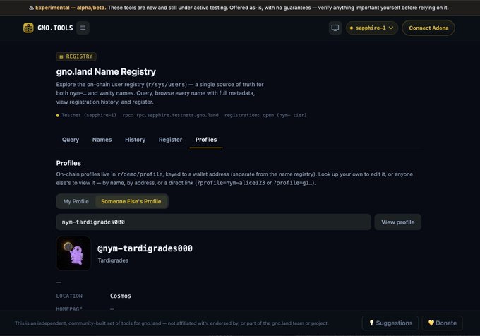 The image shows the gno.land Name Registry interface at gno.tools, displaying the "Profiles" tab where a profile for @nym-tardigrades000 (Tardigrades, located in Cosmos) has been registered with the vanity name format "nym-tardigrades000," demonstrating the new on-chain user registry feature being tested on the sapphire testnet that the accompanying post describes.