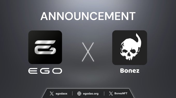 Announcement graphic featuring the EGO logo on the left and the Bonez logo (a skull with horns) on the right, separated by an 'X', with social handles egodaox, egodao.org, and BonezNFT displayed at the bottom.