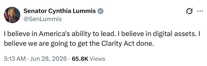 A tweet from Senator Cynthia Lummis (@SenLummis) reading "I believe in America's ability to lead. I believe in digital assets. I believe we are going to get the Clarity Act done," posted at 5:13 AM on Jun 28, 2026, with 65.8K views. The image directly shows the tweet referenced in the accompanying post about Senator Lummis championing the Clarity Act and digital assets policy.