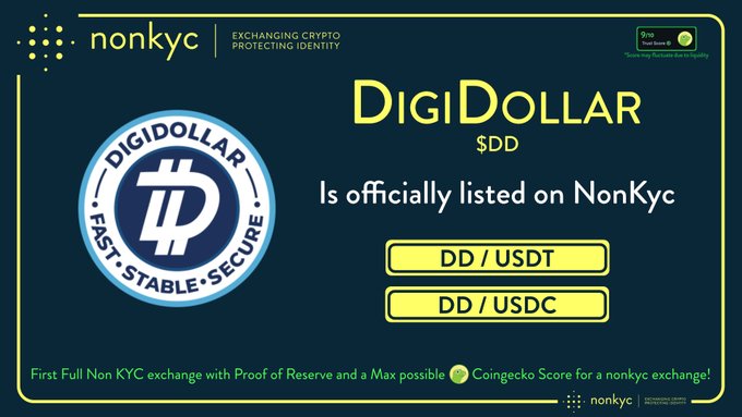 Promotional graphic announcing that DigiDollar ($DD) is officially listed on NonKyc Exchange, featuring the DigiDollar logo (fast, stable, secure) and highlighting trading pairs DD/USDT and DD/USDC, with NonKyc noted as the first full non-KYC exchange with proof of reserve and max possible CoinGecko score for a non-KYC exchange.
