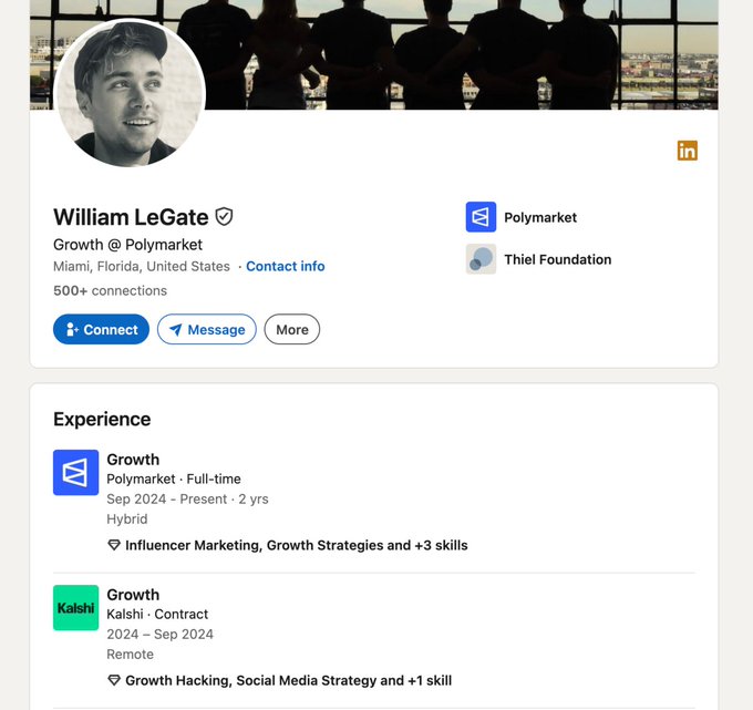 LinkedIn profile of William LeGate showing his career history, including a Growth contract role at Kalshi (2024–Sep 2024) followed immediately by a full-time Growth position at Polymarket starting Sep 2024—matching the post's observation about the suspicious timing between the two roles.