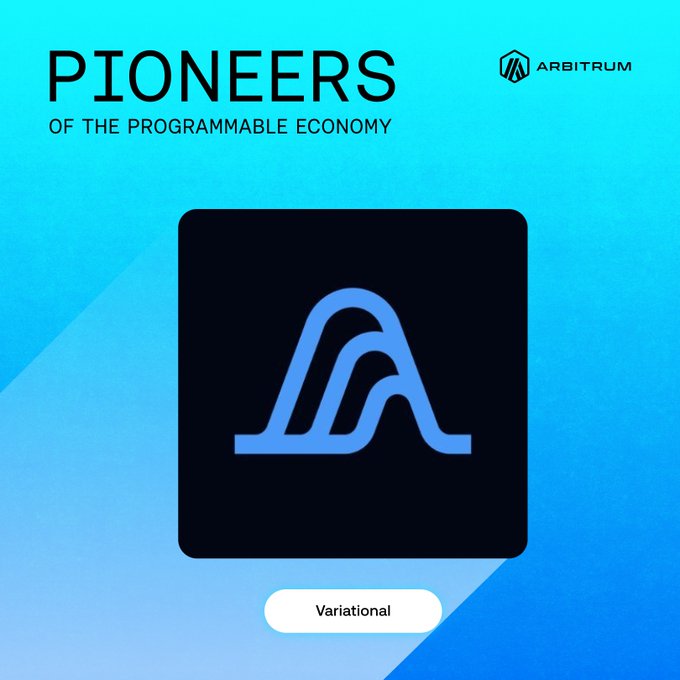 Promotional graphic featuring the Arbitrum logo and text "PIONEERS OF THE PROGRAMMABLE ECONOMY," highlighting Variational as a featured partner using Arbitrum's technology. The image ties into the post's message about Variational leveraging Arbitrum's infrastructure to enable 24/7 onchain trading across 500+ TradFi and crypto markets with deep liquidity and instant settlement.