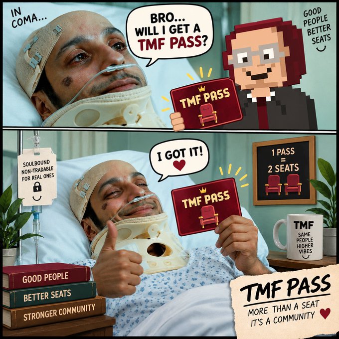 A two-panel comic showing a man with a neck brace in a hospital bed receiving a "TMF PASS," with text reading "GOOD PEOPLE BETTER SEATS," "TMF PASS MORE THAN A SEAT IT'S A COMMUNITY," and "1 PASS = 2 SEATS."