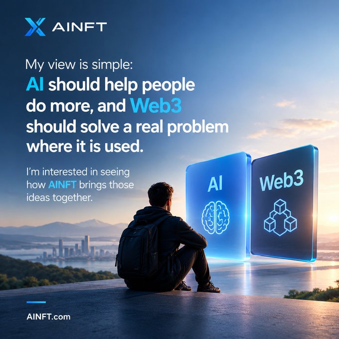An advertisement for AINFT features a person sitting on a ledge looking at two glowing panels labeled "AI" and "Web3," with text stating: "My view is simple: AI should help people do more, and Web3 should solve a real problem where it is used. I'm interested in seeing how AINFT brings those ideas together."