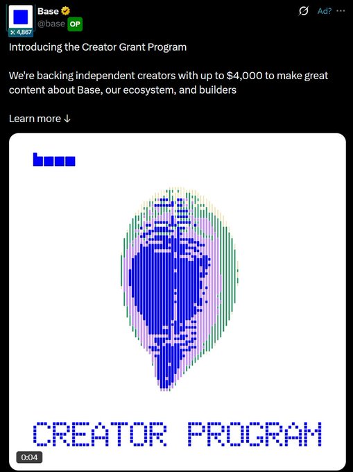 A post from Base (@base) announces the 'Creator Grant Program,' offering up to $4,000 to independent creators for content about Base, featuring a pixelated globe graphic labeled 'CREATOR PROGRAM'.