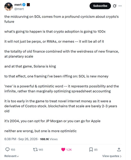 A screenshot of a tweet from user @mert dated Sep 26, 2026, discussing his bullish midcurving on SOL (Solana) cryptocurrency, arguing crypto adoption will 100x and Solana is positioned as 'new money.'