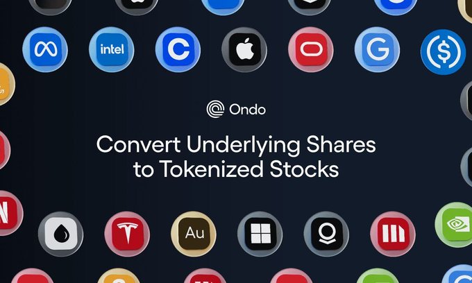 A promotional graphic for 'Ondo' showing the tagline 'Convert Underlying Shares to Tokenized Stocks' surrounded by circular icons of various tech and brand logos including Meta, Intel, Apple, Google, Tesla, and others.