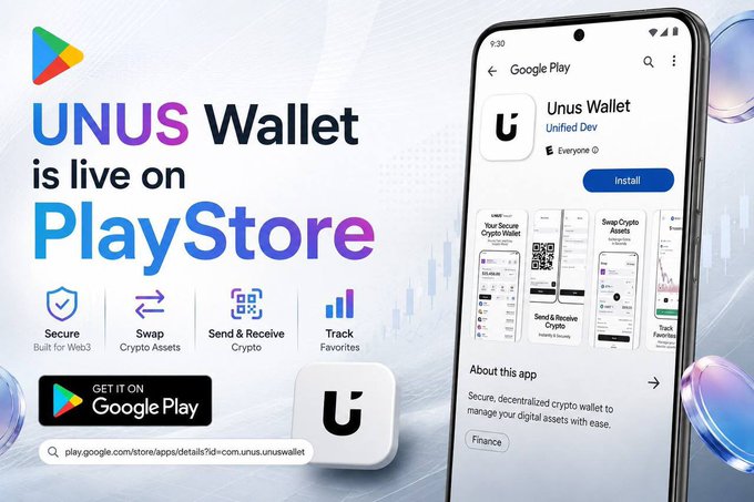 A promotional graphic for UNUS Wallet on the Google Play Store, featuring text 'UNUS Wallet is live on PlayStore' and listing features like Secure, Swap, Send & Receive, and Track, alongside a phone displaying the app listing.