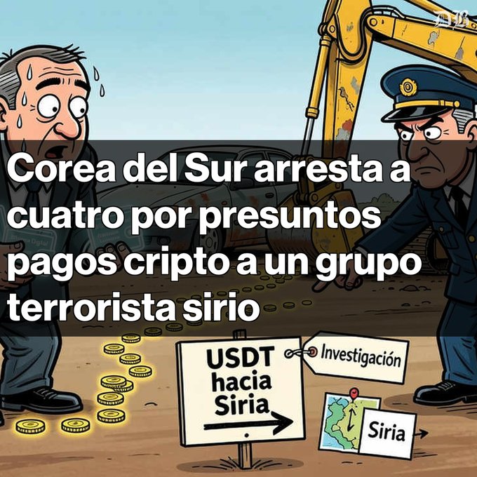 Cartoon illustration with Spanish text 'Corea del Sur arresta a cuatro por presuntos pagos cripto a un grupo terrorista sirio' (South Korea arrests four for alleged crypto payments to Syrian terrorist group), showing a sweating man and a police officer with a sign reading 'USDT hacia Siria' (USDT to Syria).