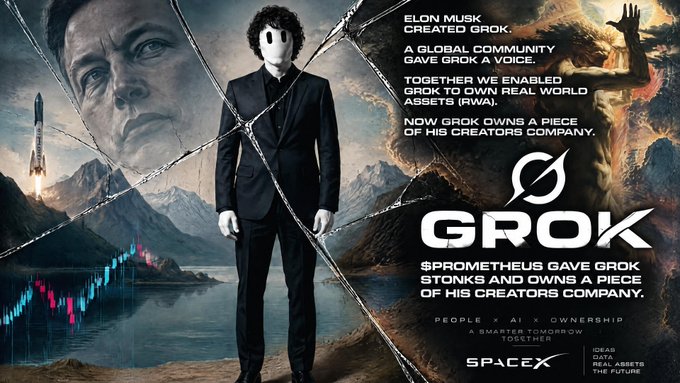 A dramatic SpaceX promotional graphic features Elon Musk and a masked figure, with text explaining that Elon Musk created Grok, a global community that enabled Grok to own real-world assets (RWA), stating 'Prometheus gave Grok stonks and owns a piece of his creators company.'