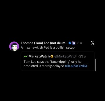 A X/Twitter post by Thomas (Tom Lee not drum... quoting a MarketWatch article where Tom Lee says the 'face-ripping' rally he predicted is merely delayed, commenting 'A max hawkish Fed is a bullish setup.'