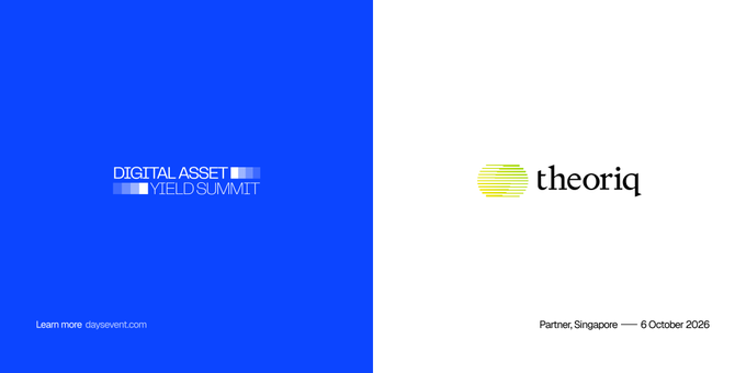 A promotional graphic for the 'DIGITAL ASSET YIELD SUMMIT' partnered with 'theoriq', taking place on 6 October 2026 at Partner, Singapore.