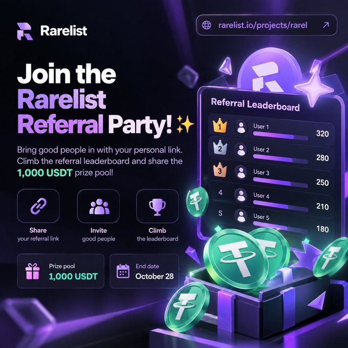 A promotional graphic for Rarelist reads “Join the Rarelist Referral Party!” and advertises a “1,000 USDT prize pool,” “End date October 28,” and “rarelist.io/projects/rare!” with a referral leaderboard.