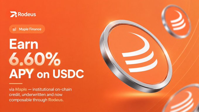 Promotional graphic by Rodeus featuring Maple Finance offering 'Earn 6.60% APY on USDC' for institutional on-chain credit, displayed with an orange background and coin graphics.