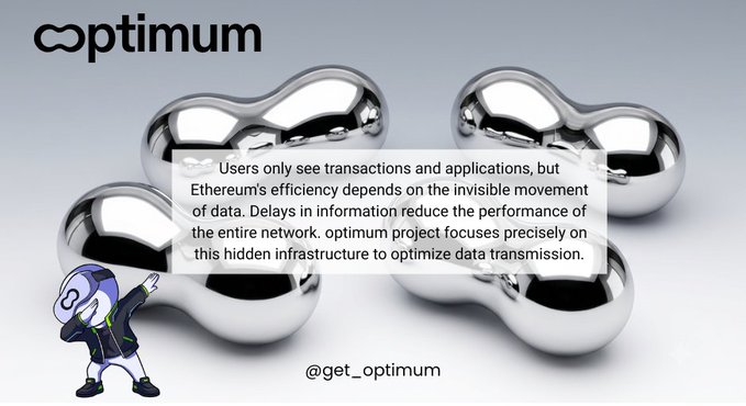 Promotional image for 'optimum' (@get_optimum) featuring chrome blob graphics and a cartoon character, with text explaining that the project optimizes Ethereum's data transmission infrastructure.