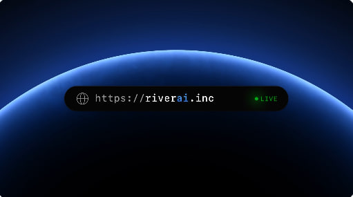 A dark blue interface featuring a browser URL bar displaying 'https://riverai.inc' with a green 'LIVE' indicator against a curved planet horizon.