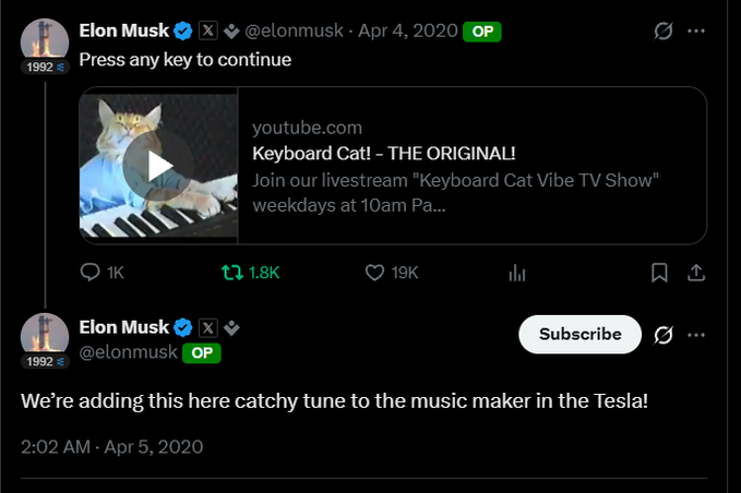 A screenshot of two tweets from Elon Musk (@elonmusk) from April 4-5, 2020, where he posts 'Press any key to continue' alongside a YouTube link to 'Keyboard Cat! - THE ORIGINAL!' and later tweets about adding the catchy tune to the music maker in the Tesla.