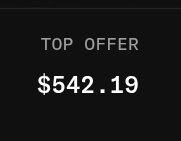 A dark-themed image displays the text "TOP OFFER" above the price "$542.19" in stylized white font, illustrating the concept of tracking the highest current offer on an NFT collection—a strategy for buying hyped collections at low prices to flip or hold.
