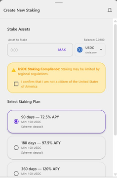A mobile screenshot of a 'Create New Staking' interface for USDC, showing a balance of 0.0100 and staking plan options including 90 days at 72.5% APY.