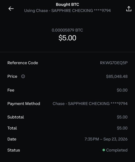 A mobile app screenshot showing a completed Bitcoin purchase of $5.00 (0.00005879 BTC) at a price of $85,048.48, paid via Chase Sapphire Checking account ending in 9794 on September 23, 2026.