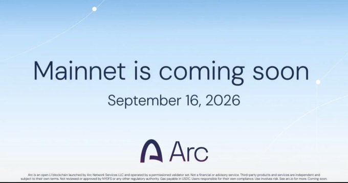 A light blue announcement card stating 'Mainnet is coming soon September 16, 2026' with the Arc logo and disclaimer text about Arc being an open L1 blockchain launched by Arc Network Services LLC.