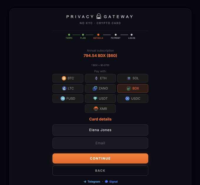 The Privacy Gateway checkout screen shows that BDX is now a supported payment option alongside BTC, ETH, SOL, LTC, ZANO, FUSD, USDT, USDC, and XMR for funding a $60 annual No-KYC crypto Visa card subscription. This directly illustrates the post's point by demonstrating BDX's real-world utility beyond wallet-to-wallet transfers—users can now spend it on everyday purchases through a virtual card.