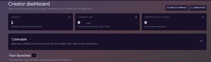 A dark-themed creator dashboard displays metrics including 1 launch, $0 claimable BNB, and 0 currencies with credit, indicating no fees earned yet.