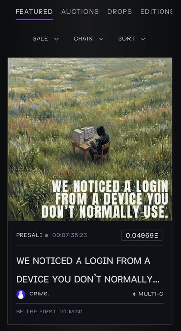 NFT marketplace listing showing 'WE NOTICED A LOGIN FROM A DEVICE YOU DON'T NORMALLY USE' by GRIMS, with a presale price of 0.04969 ETH on Multi-Chain.