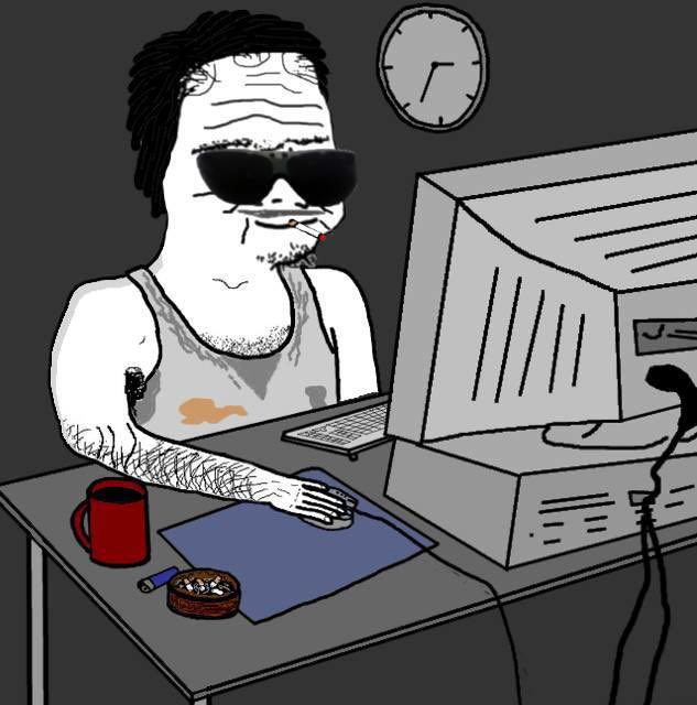 A Wojak-style cartoon depicts a disheveled man wearing sunglasses, a stained tank top, and a cigarette in his mouth, sitting at a desk with a coffee mug and ashtray while using a computer.
