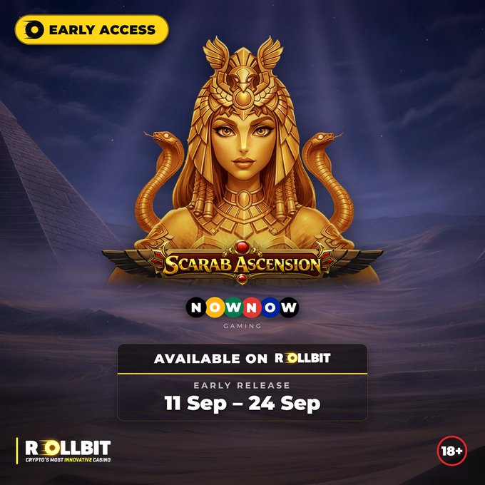A promotional graphic for 'Scarab Ascension' by NOWnow Gaming featuring a golden Egyptian pharaoh figure, advertised as 'EARLY ACCESS' and 'AVAILABLE ON ROLLBIT' with an early release from '11 Sep - 24 Sep' and an 18+ rating.