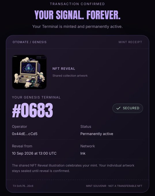 An 'OTOMATE / GENESIS' transaction confirmation screen showing 'YOUR SIGNAL. FOREVER.' for a mint receipt #0683, marked as 'SECURED' and 'Permanently active' on the Ink network.