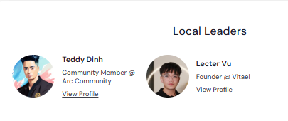 The image features a post about local leaders on social media. The post includes two profiles of people named Teddy Dinh and Lecer Vu, who are both community members at an Arc Community. They have been chosen as local leaders for their contributions in the Vietnam market. The post also mentions that they will be featured on the second local leader's page at the Vietnam market.