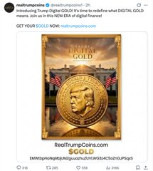 A Twitter post by @realtumpcoins advertises "Introducing Trump Digital GOLD" as a free NFT token at realtumpcoins.com, showing a gilded medal-style coin design with "TRUMP" and "GOLD" text. The image relates to the post by promoting the $GOLD Trump-linked crypto asset, which the caption notes crashed 99% following the pattern of other Trump-affiliated tokens like $TRUMP and $MELANIA.