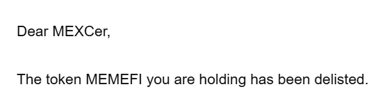 Notice reading 'Dear MEXCer, The token MEMEFI you are holding has been delisted.'